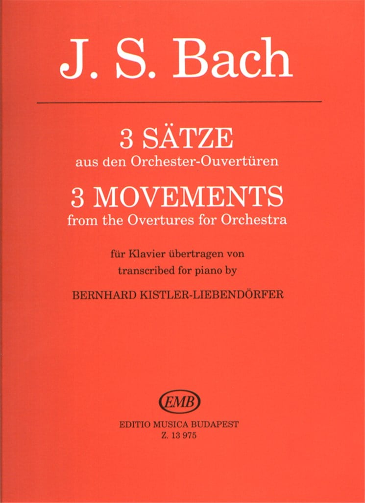 3 Sätze aus den Orchester-Ouvertüren